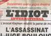 L'IDIOT INTERNATIONAL N&deg; 41 - L'ASSASSINAT DU JUGE BOULOQUE. COLLECTIF