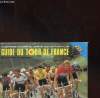 GUIDE DU TOUR DE FRANCE 1988 - PIF. COLLECTIF