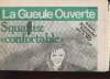 "LA GUEULE OUVERTE N°301 - SQUATTEZ ""CONFORTABLE""". COLLECTIF