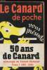 LE CANARD DE POCHE VOUS PRESENTE 50 ANS DE CANARD - NTHOLOGIE DU CANARD ENCHAINE TOME I (1916-1940). COLLECTIF