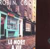 LE MORT A VIF. ROBIN COOK