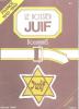 LE DOSSIER JUIF N°2 - FRANCE 1940-1945 - INCONNU. COLLECTIF