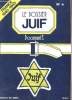 LE DOSSIER JUIF N°4 - FRANCE 1940 -1945 - LE TEMPS DE LA DEPORTATION. COLLECTIF