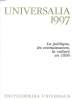 UNIVERSALIA 1997 - LA POLITIQUE, LES CONNAISSANCES, LA CULTURE EN 1996. COLLECTIF