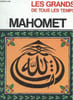 LES GTRANDS DE TOUS LES TEMPS - MAHOMET. COLLECTIF