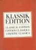 EDITION CLASSIQUE - KLASSIK EDITION - CLASSICAL EDITION - EDIZIONE CLASSICA. COLLECTIF