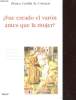 FUE CREADO EL VARON ANTES QUE LA MUJER ? - REFLEXIONES EN TORNO A LA ANTRIOPOLOGIA DE LA CREACION. BLANCA CASTILLA DE CORTAZAR