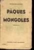 PÂQUES MONGOLES. CORLIEU-JOUVE