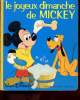 LE JOYEUX DIMANCHES DE MICKEY. WALT DYSNEY