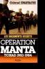 OPERATION MANTA. LES DOCUMENTS SECRETS. TCHAD 1983-1984. COLONEL SPARTACUS