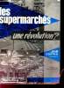 LES SUPERMARCHES, UNE REVOLUTION ?. COSTES JEAN