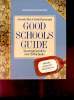 GOOD SCHOOLS GUIDE. A PARENTS' GUIDE TO OVER 250 SCHOOLS.. ATHA AMANDA ET DRUMMOND SARAH