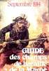 GUIDE DES CHAMPS DE BATAILLE DE LA MARNE. SEPTEMBRE 1914. VOLUME 1. L'OURCQ : MEAUX - SENLIS - CHANTILLY. COLLECTIF