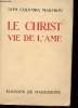 LE CHRIST. VIE DE L'AME. DOM COLUMBIA MARMION