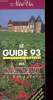 LE GUIDE DES CHATEAUX DU BORDELAIS. 1993. FRANCAIS ENGLISH. COLLECTIF