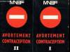 AVORTEMENT. CONTRACEPTION. 2 TOMES. COLLECTIF