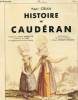 HISTOIRE DE CAUDERAN. CIRAN HENRI