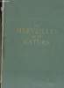 LES MERVEILLES DE LA NATURE. B. M. PARKER