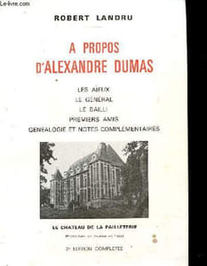 A PROPOS D'ALEXANDRE DUMAS