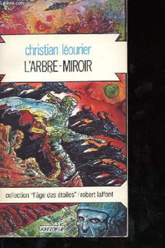 L'ARBRE MIROIR. CHRISTIAN LEOURIER