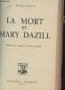 LA MORT DE MARY DAZILL. FITT MARY