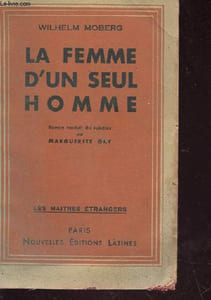 LA FEMME D UN SEUL HOMME LES MAITRES ETRANGERS