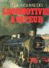 LE GRAND LIVRE DES LOCOMOTIVES A VAPEUR. COLLECTIF