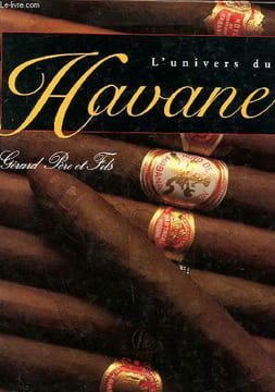 L'UNIVERS DU HAVANE. GERARD PERE ET FILS