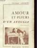 AMOUR ET PLEURS D'UN AVEUGLE. CHARLES LAMBERT