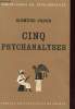 CINQ PSYCHANALYSES 3ème EDITION. SIGMUND FREUD