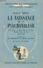 LA NAISSANCE DE LA PSYCHANALYSE - Lettre à Wilhelm Fliess, Notes et Plans (1887-1902). SIGMUND FREUD
