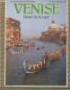 VENISE REINE DE MER. COLLECTIF