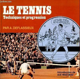 LE TENNIS - technique et progression