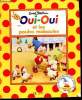 OUI OUI ET LES POULES MABOULES. COLLECTIF