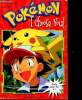 POKEMON I CHOOSE YOU!. COLLECTIF