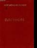 ELECTRICITE APPLICATION PRATIQUE 71ème édition. FOURCAULT / MARGRAIN / MARTY