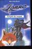 ZORRO - L'ESPRIT DU RENARD. DANIEL JORIS
