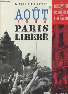 AOUT 1944 PARIS LIBERE
