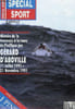 GERARD D'ABOVILLE 11 juillet 1991 - 21 novembre 1991 hors s&eacute;rie n&deg;1. SPECIAL SPORT