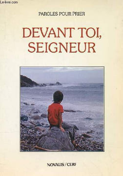 PAROLE POUR PRIER - DEVANT TOI, SEIGNEUR. COLLECTIF