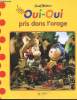 OUI-OUI PRIS DANS L'ORAGE. GNID BLUTON