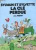 SYLVAIN ET SYLVETTE LA CLE PERDU. J.L. PESCH