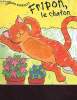 COPAINS ESPIEGLES - FRIPON LE CHATON. COLLECTIF