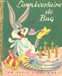 L'ANNIVERSAIRE DU BUG
