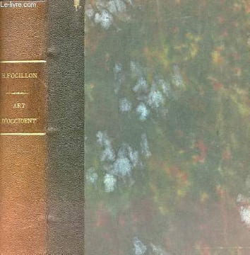 ART D'OCCIDENT - le moyen age roman et gothique - 2e édition. HENRI FOCILLOON