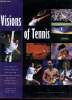 VISIONS OF TENNIS. COLLECTIF