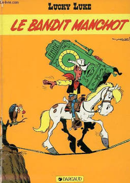 LUCKY LUCKE : LE BANDIT MANCHOT. BOB DE GROOT