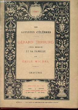 GERARD TERBURG (Ter Borch) ET SA FAMILLE + POCHETTE DE GRAVURES. EMILE MICHEL