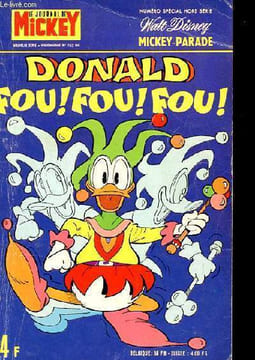 LE JOURNAL DE MICKEY n°1182 bis numéro spécial hors série : donald piqué par la mouche doh-doh!, oncle picsou ouvre le poing de pierre, oncle picsou à ...