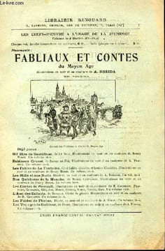 Catalogue de la Librairie Renouard. Fabliaux et contes du Moyen Age illustrés par A. Robida. LES CHEFS D'OEUVRE A L'USAGE DE LA JEUNESSE. COLLECTIF